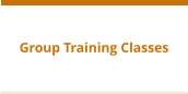Group Training Classes